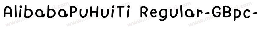 AlibabaPuHuiTi Regular-GBpc-EUC-H字体转换